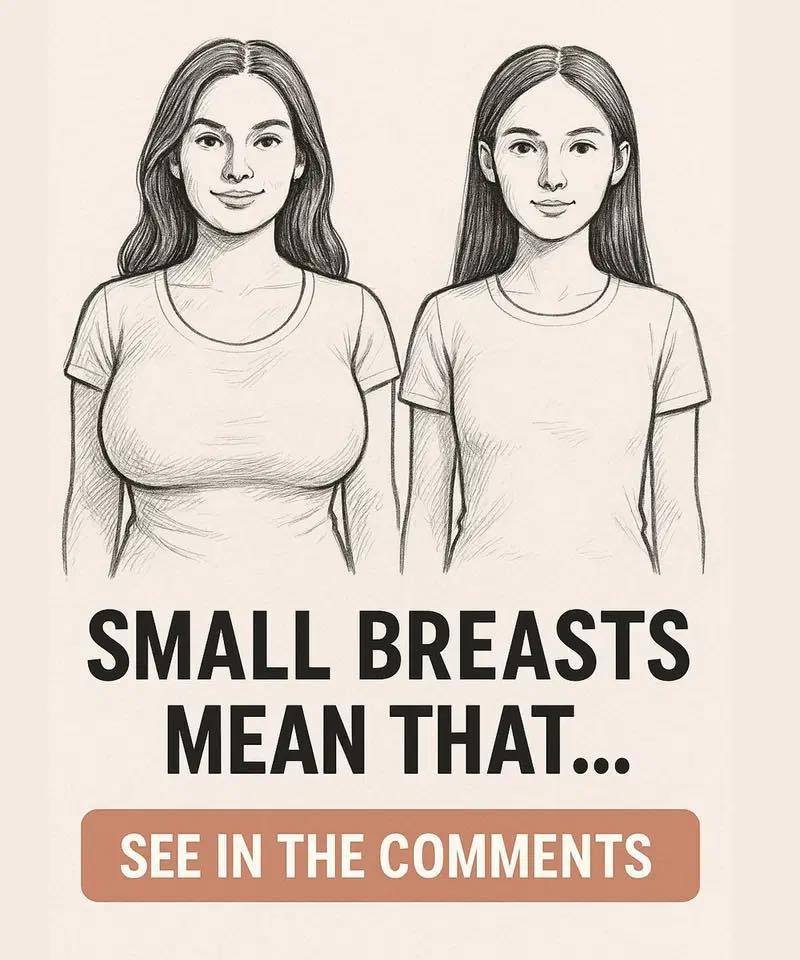 If a woman has small breasts, it means that her part int…See more…